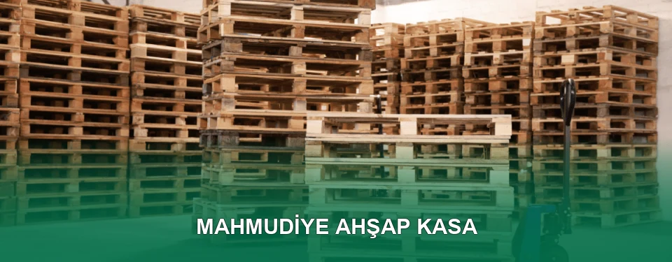 Mahmudiye Ahşap Kasa İmalatı