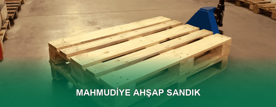 Mahmudiye Ahşap Sandık İmalatı